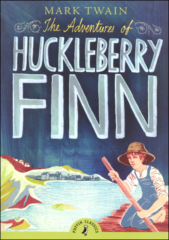Adventures of Huckleberry Finn Puffin Classic