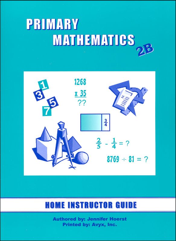 Primary Math US 2B Home Instructor Guide for 3rd edition