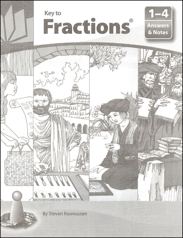 Key to Fractions Answers and Notes for Books 1-4