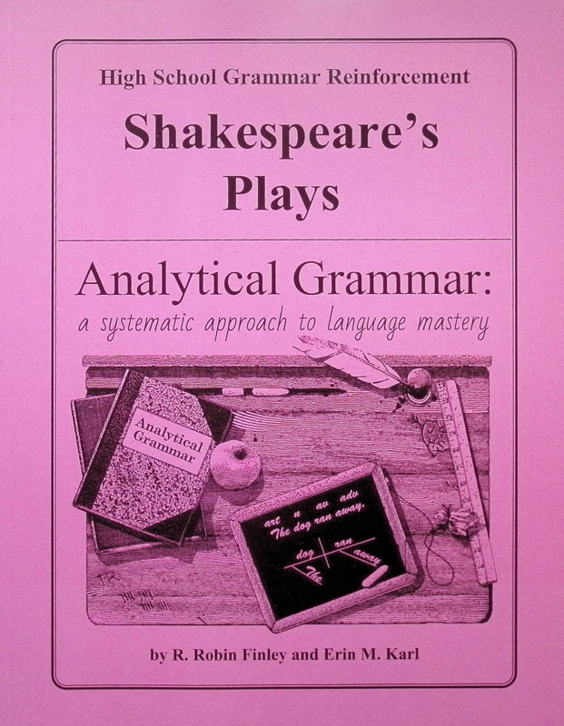 Analytical Grammar: High School Grammar Reinforcement - Shakespeare