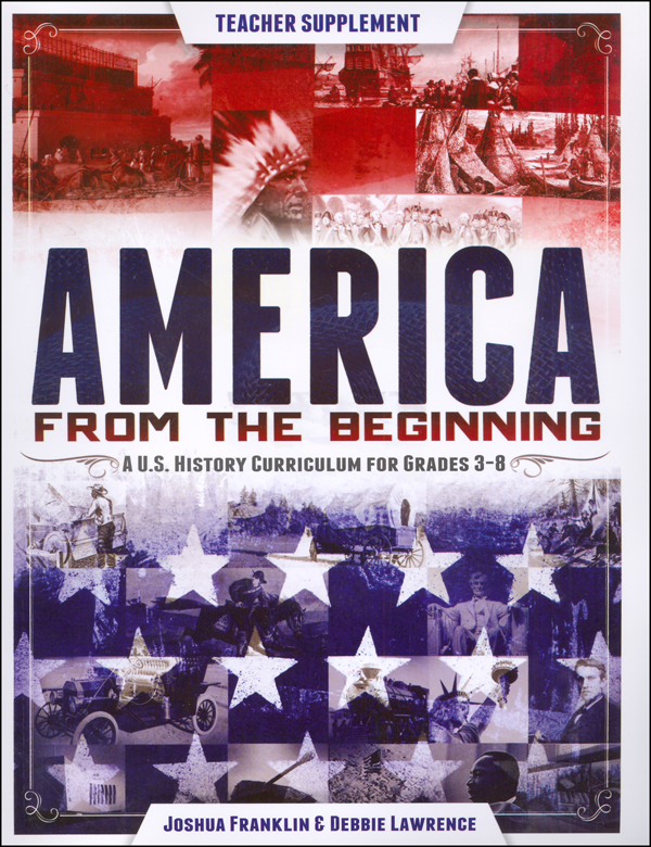 America From The Beginning Teacher Guide and CD-ROM
