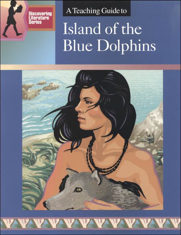 Island of the Blue Dolphins Literature Guide Garlic Press 9780931993794