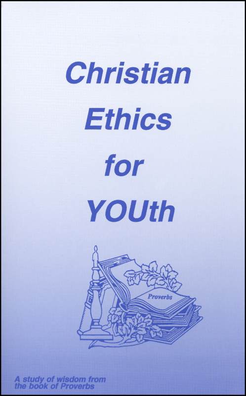 Christian Ethics for YOUth Book