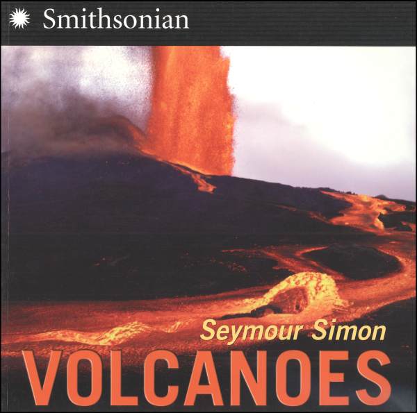 Volcanoes (Seymour Simon)