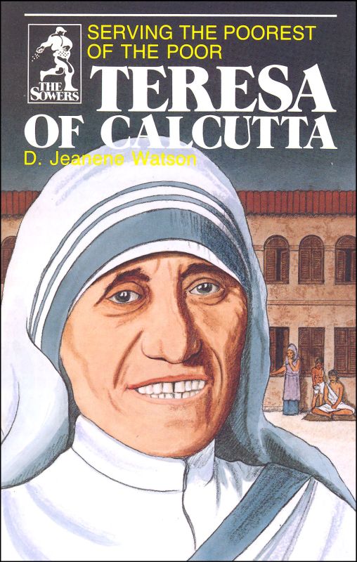 Teresa of Calcutta / Watson (Sowers)