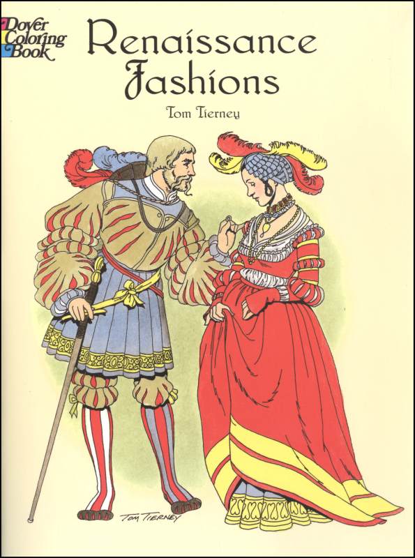 Renaissance Fashions Coloring Book