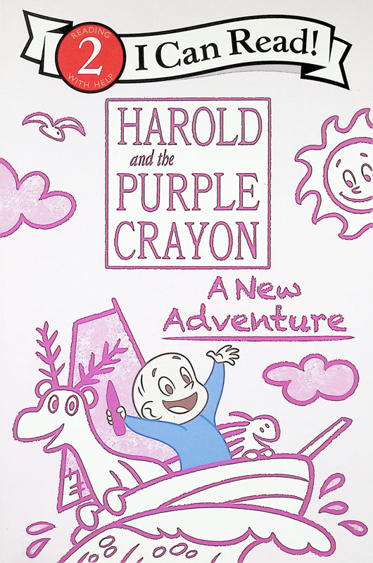 Harold and the Purple Crayon: A New Adventure (I Can Read! Level 1)