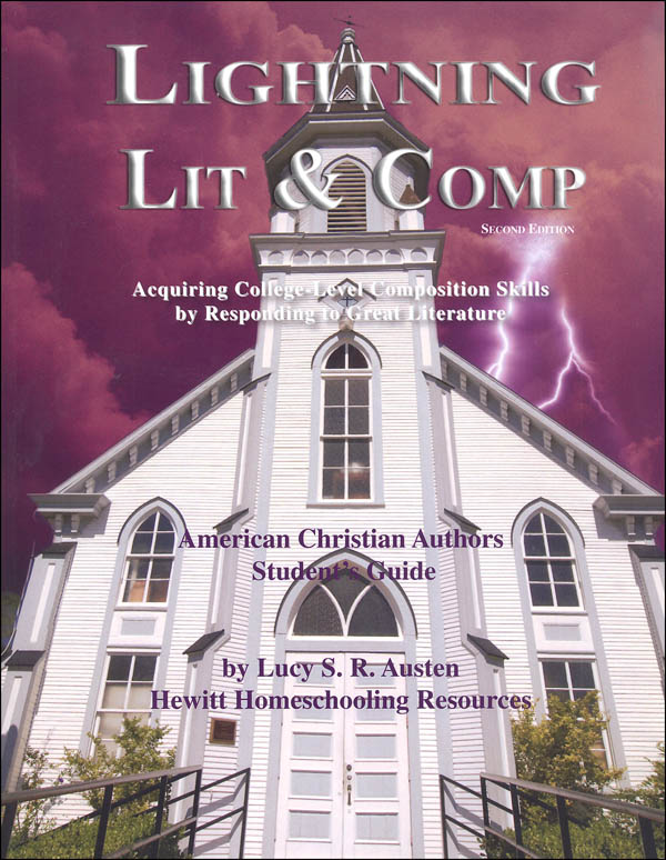 Lightning Literature & Composition American Christian Literature Student Guide