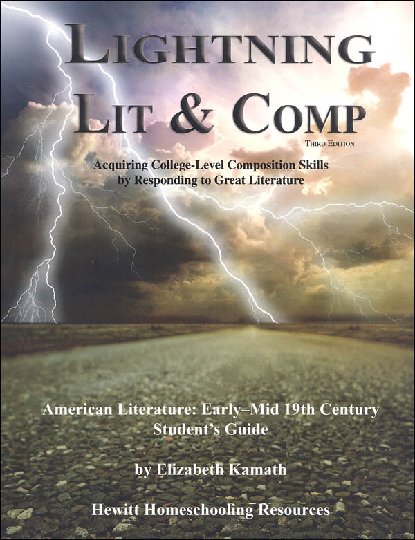 Lightning Literature & Composition American Literature Early - Mid 19th Century Student Guide