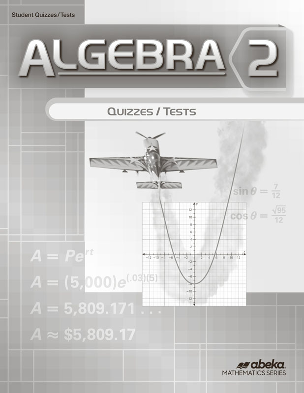 Algebra 2 Quiz and Test Book