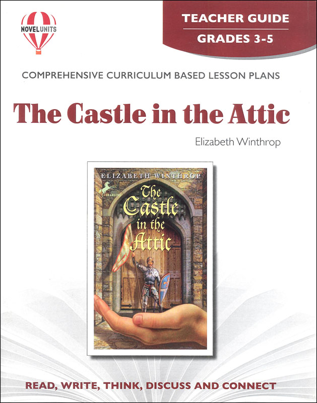 Castle In The Attic Teacher Guide Novel Units 9781561373710