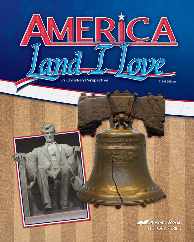 America: Land I Love in Christian Perspective Student Book