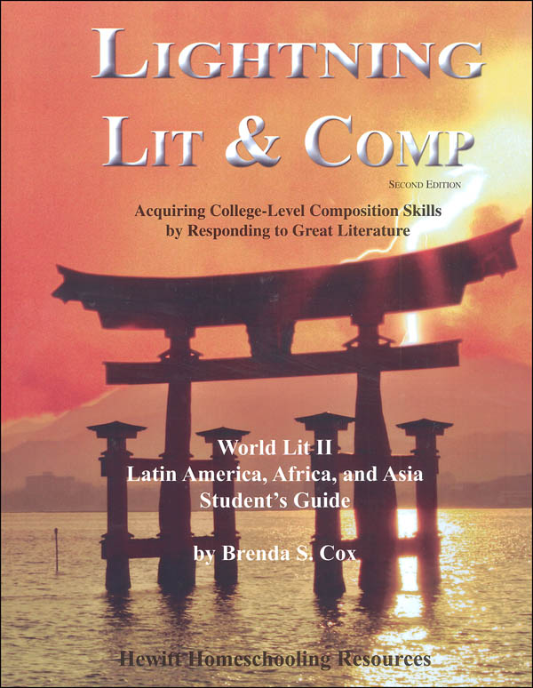 Lightning Literature & Composition World II: Latin America, Africa and Asia Student Guide