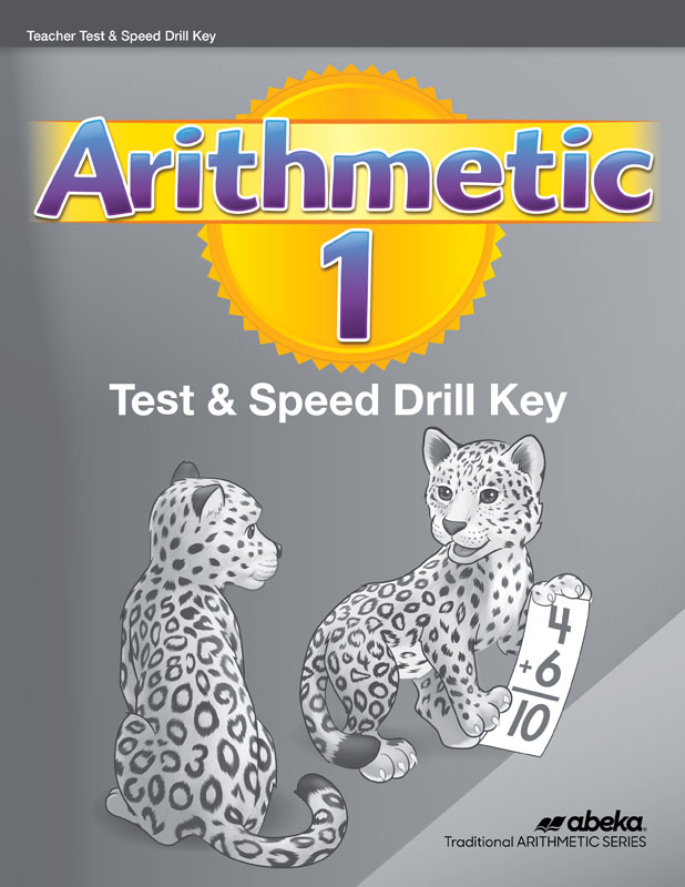 Arithmetic 1 Tests/Speed Drills Key (2nd Edition)