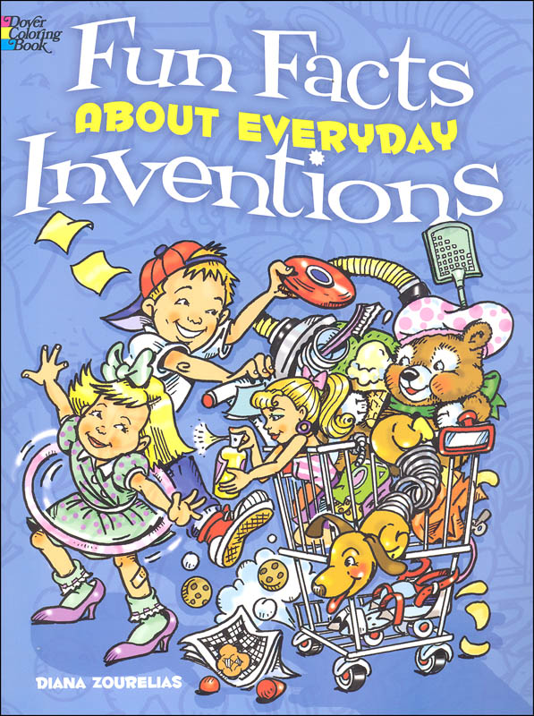 Fun Facts About Everyday Inventions Coloring Book