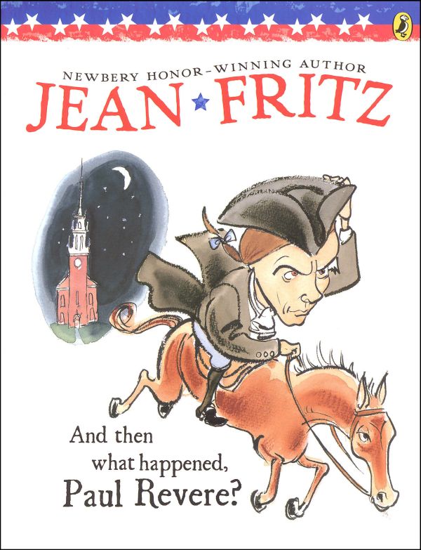 And Then What Happened, Paul Revere? / Fritz