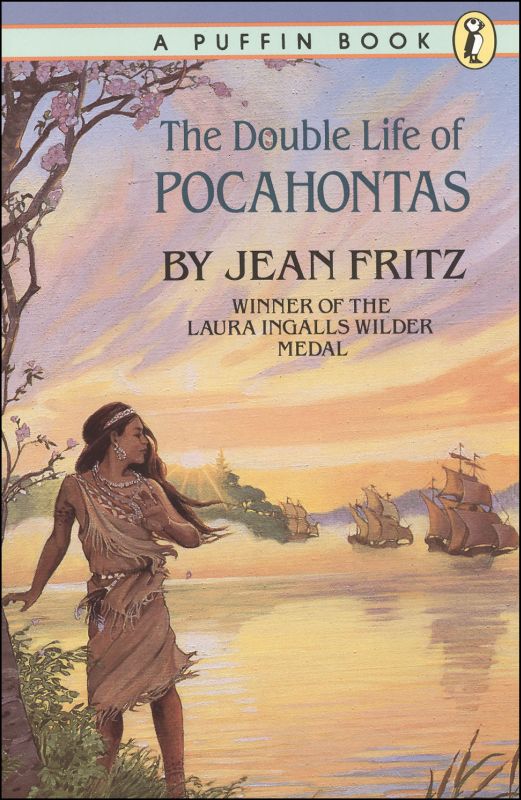 Double Life of Pocahontas / Jean Fritz