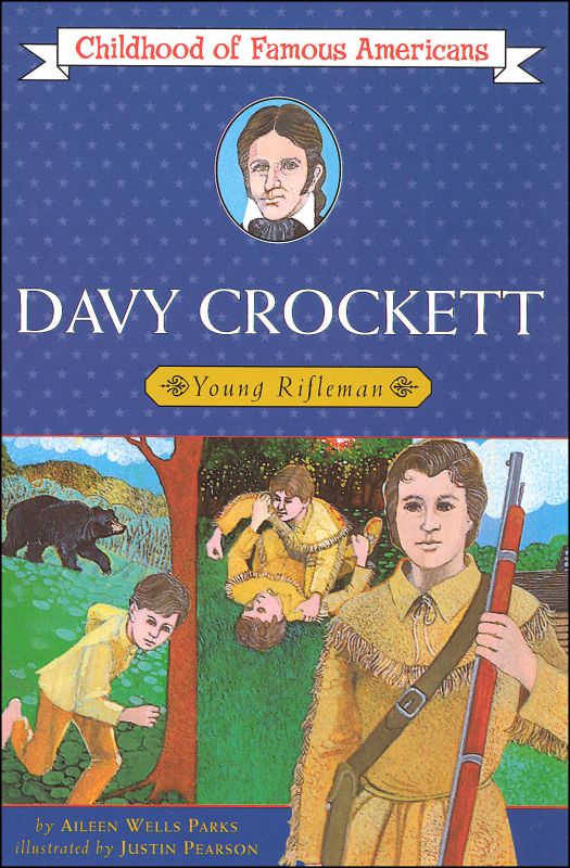 Davy Crockett (Childhood of Famous Americans)