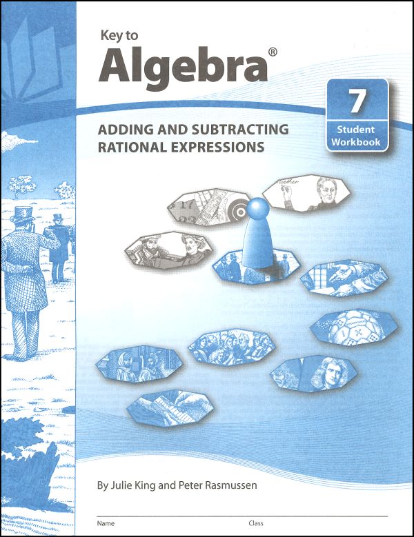 Key to Algebra Book 7: Adding and Subtracting Rational Expressions