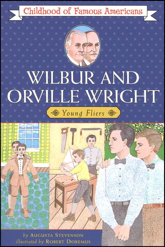 Wilbur & Orville Wright (Childhd Fam Amercns)