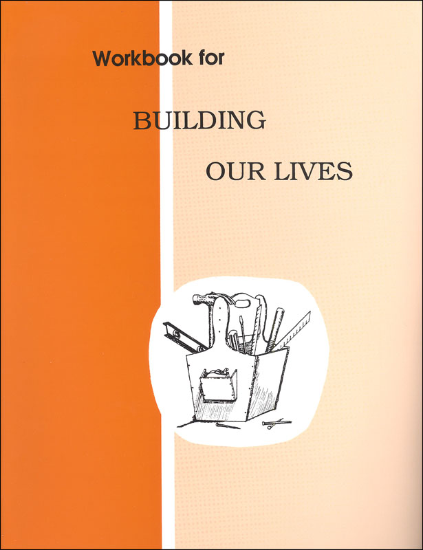Building Our Lives Workbook