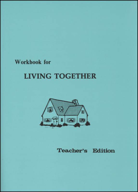 Living Together Workbook Teacher's Edition