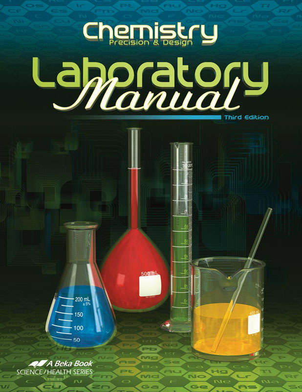 Chemistry: Precision and Design Laboratory Manual