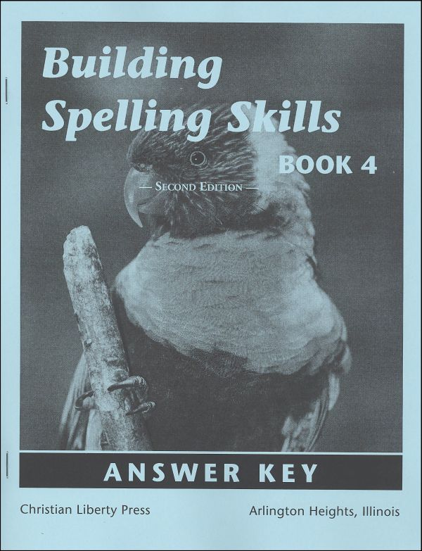 Building Spelling Skills 4 Answer Key 2ED
