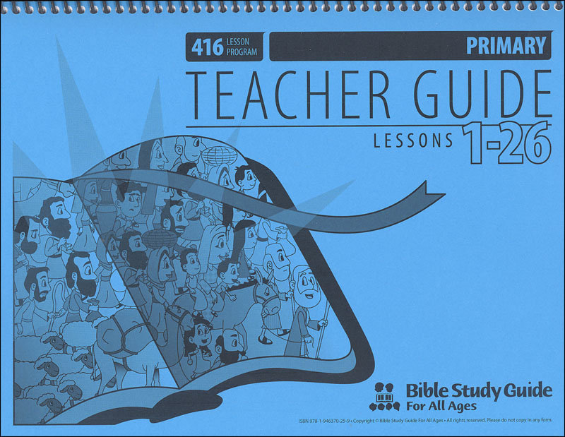 Primary Teacher Guide for Lessons 001-26