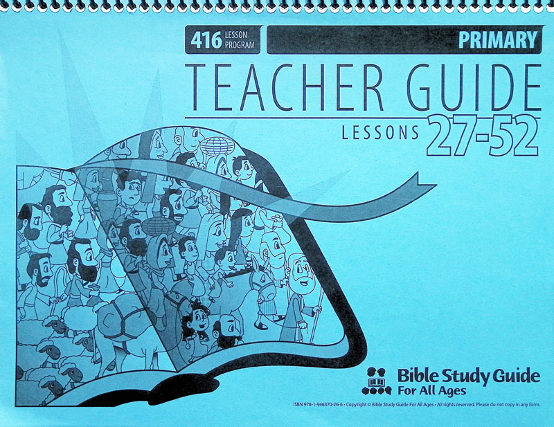 Primary Teacher Guide for Lessons 027-52