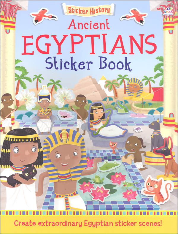 Ancient Egyptians Sticker Book (Sticker History)