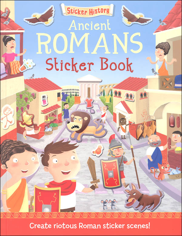 Ancient Romans Sticker Book (Sticker History)