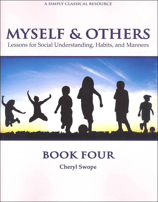 Myself & Others Book Four