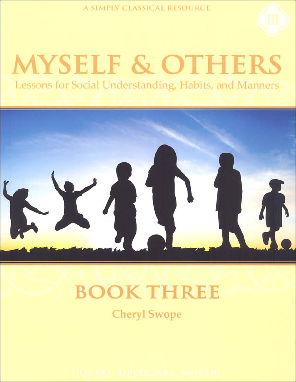 Myself & Others Book Three