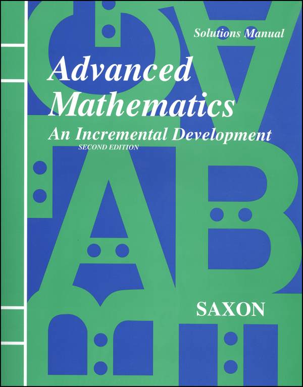 Saxon Advanced Math 2ED Solution Manual