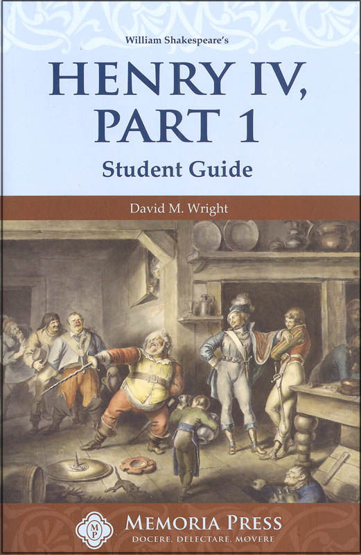 Henry IV, Part 1 Student Guide