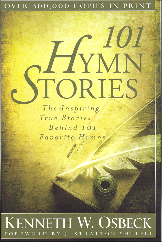 101 Hymn Stories