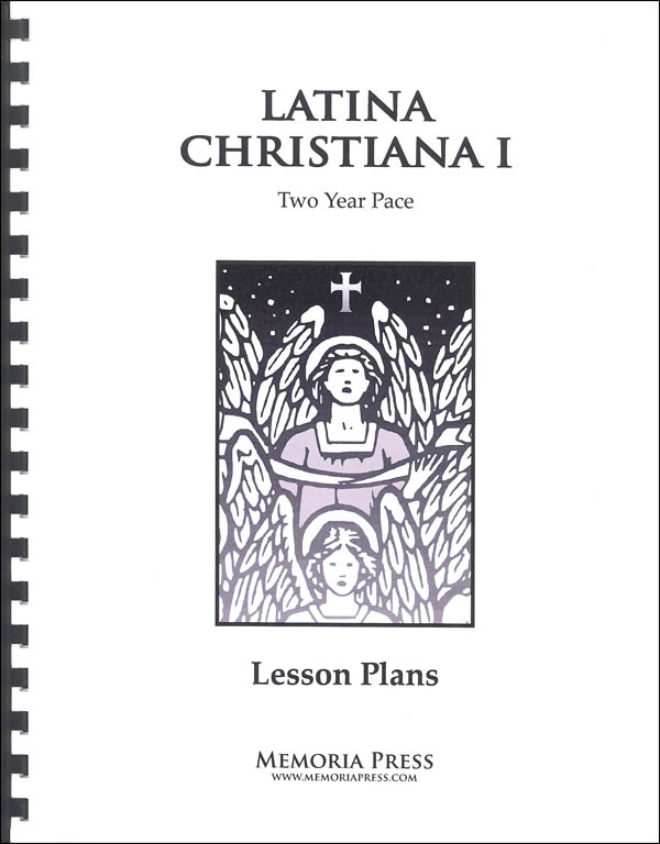 Latina Christiana: 2 Year Pace Lesson Plans