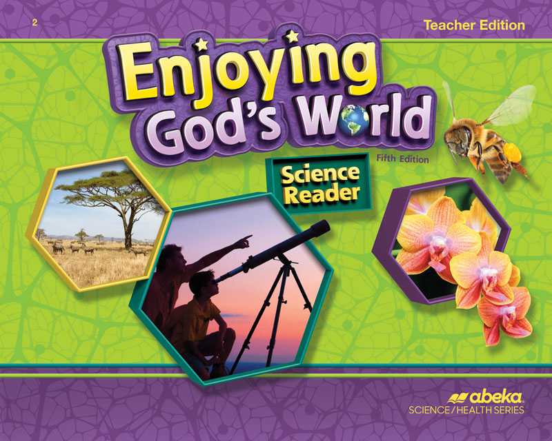 Enjoying God's World Teacher's Edition (5th Edition)
