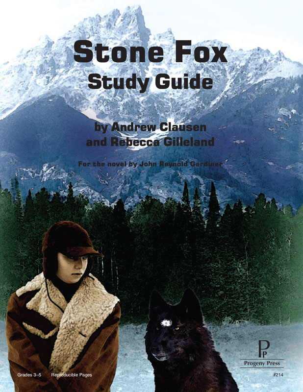 Stone Fox Study Guide | Progeny Press | 9781586093259