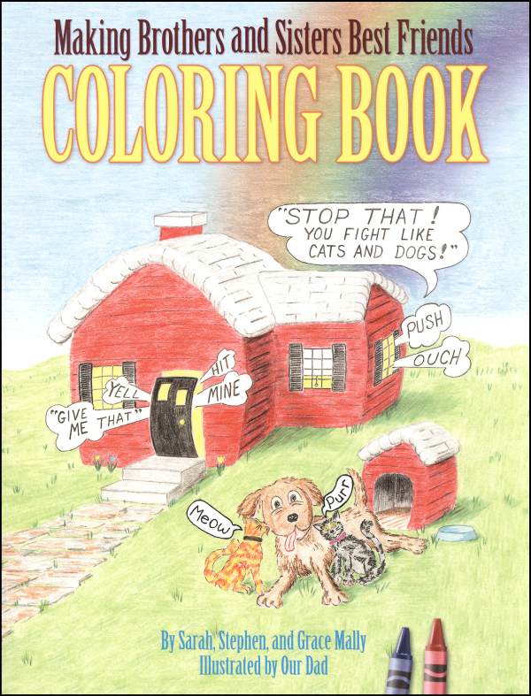 Making Brothers and Sisters Best Friends Coloring Book