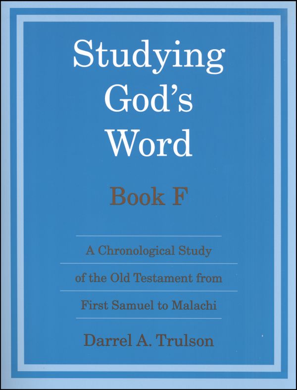 Studying God's Word Book F Student Worktext