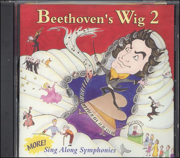 Beethoven's Wig: Sing Along Symphonies Vol 2