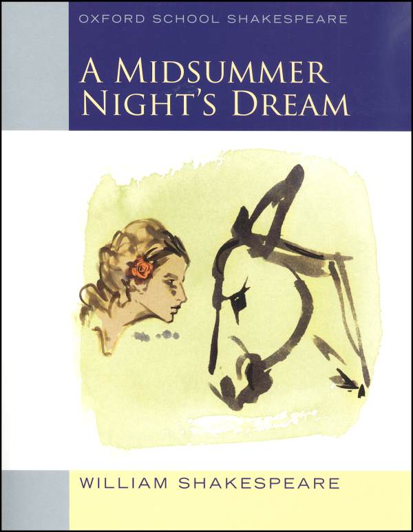 Midsummer Night's Dream (Oxford School Shake)
