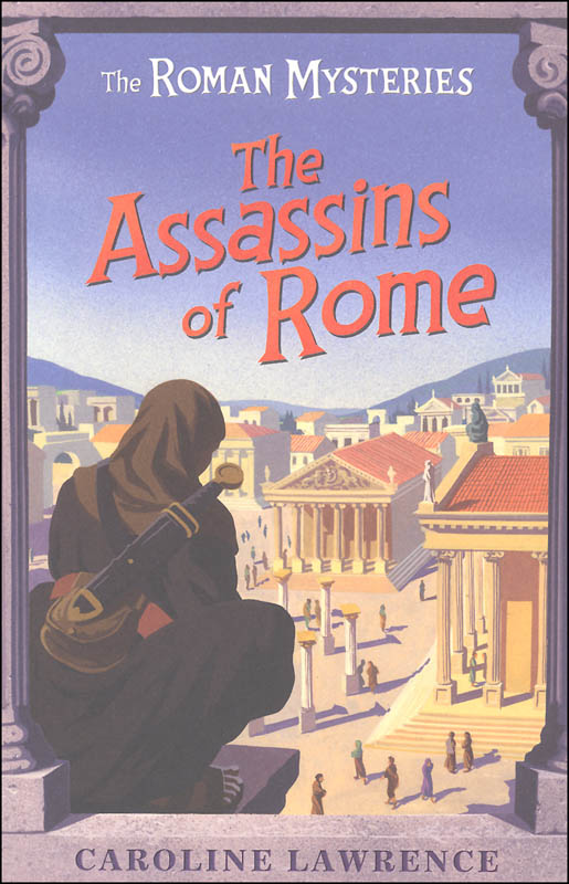 Assassins Of Rome 4th Roman Mystery Orion Children s Books 