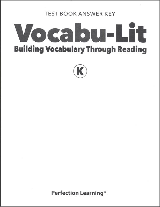 Vocabu-Lit K Test Answer Key (5th Edition)