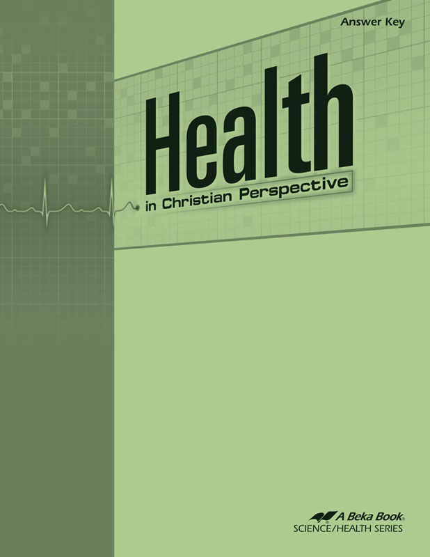 Health in Christian Perspective Answer Key Only