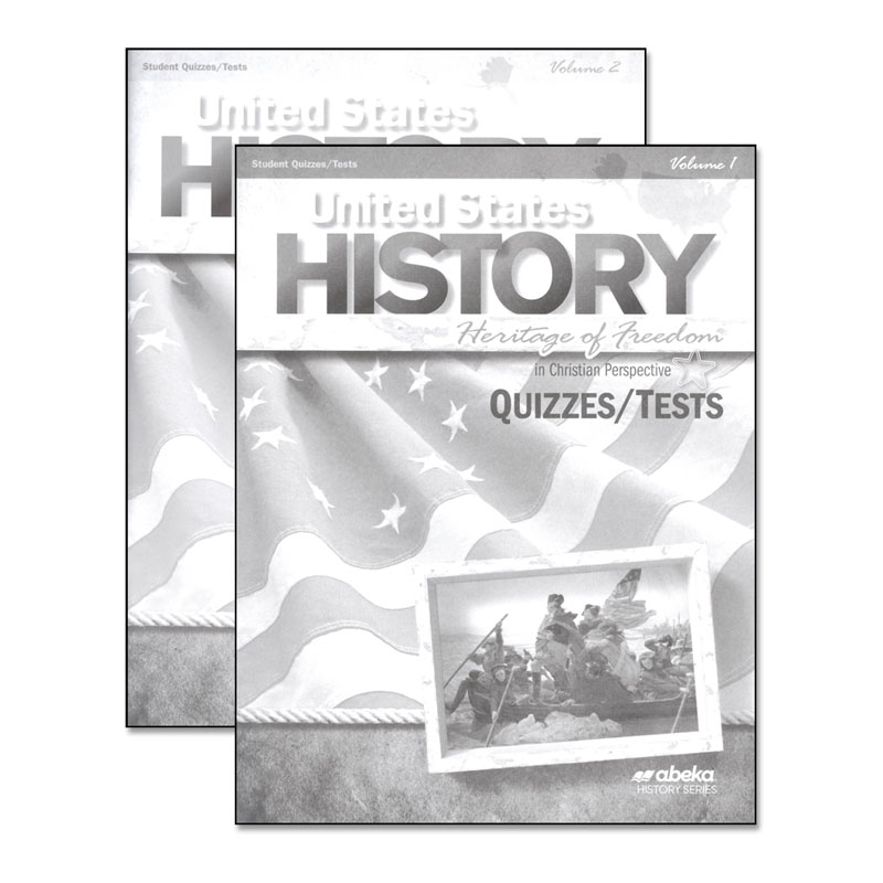 United States History: Heritage of Freedom Quiz and Test Book Volumes 1 and 2 (Revised)