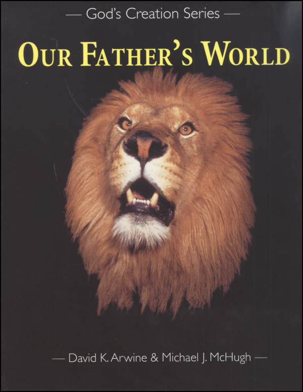 Our Father's World Worktext (1st Edition)