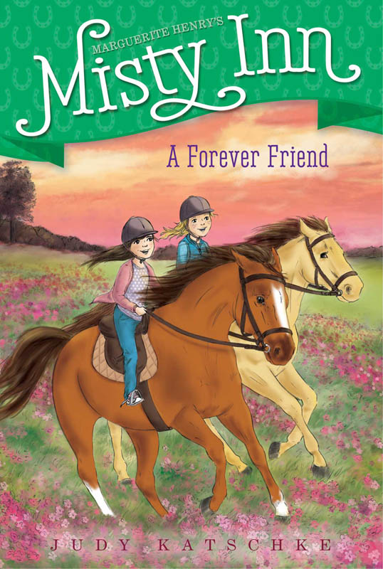 Forever Friend (Marguerite Henry's Misty Inn)